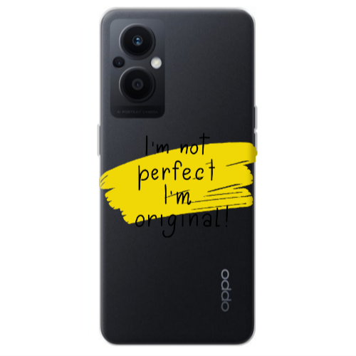 Oppo Reno 7 Lite I m not perfect Transparent Silicone TPU Θήκη