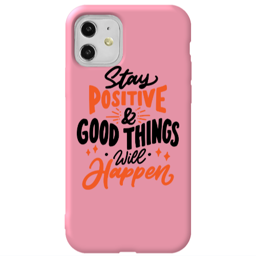 Apple iPhone 11  Stay Positive Pink Colored Silicone TPU Θήκη