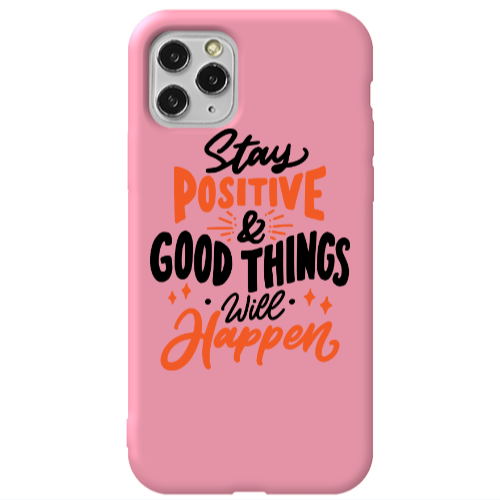 Apple iPhone 11 Pro Stay Positive Pink Colored Silicone TPU Θήκη