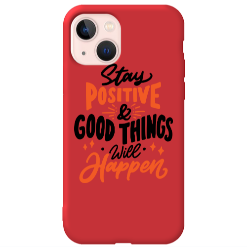 Apple iPhone 13 Stay Positive Red Colored Silicone TPU Θήκη