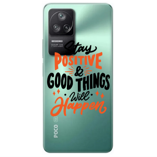 Xiaomi Poco F4 Stay Positive Transparent Silicone TPU Θήκη