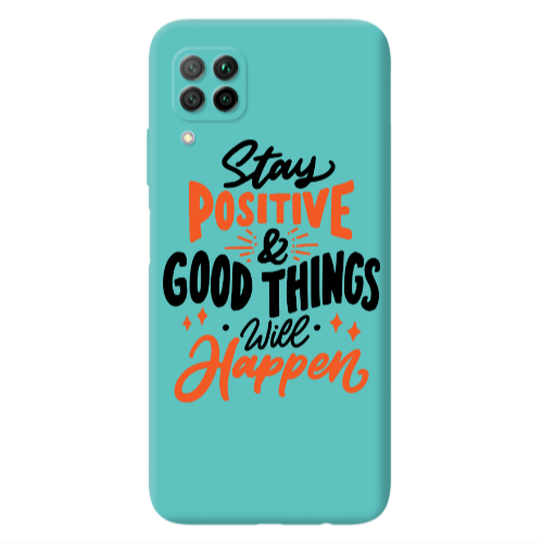 Huawei P40 Lite Stay Positive Turquoise Colored Silicone TPU Θήκη
