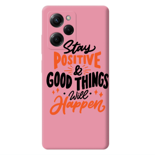 Xiaomi Poco X5 Pro Stay Positive Pink Colored Silicone TPU Θήκη