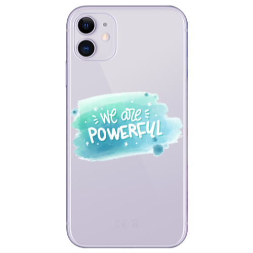 Apple iPhone 11  We are Powerful Transparent Silicone TPU Θήκη