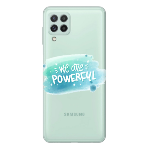 Samsung A22 4G We are Powerful Transparent Silicone TPU Θήκη
