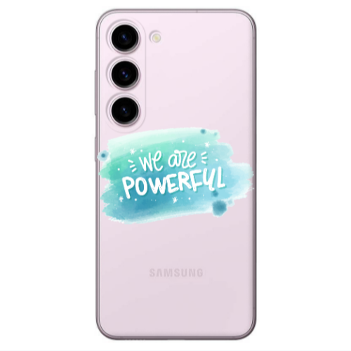 Samsung S23 Plus We are Powerful Transparent Silicone TPU Θήκη