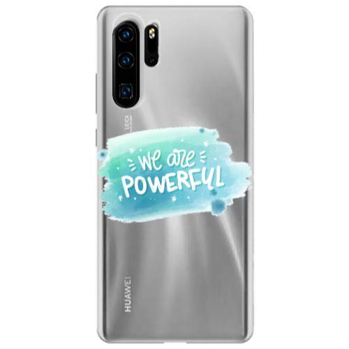 Huawei P30 Pro We are Powerful Transparent Silicone TPU Θήκη