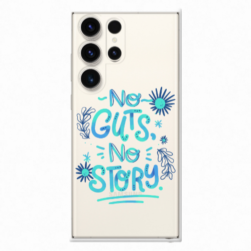 Samsung S25 Ultra No guts no story Transparent Silicone TPU Θήκη