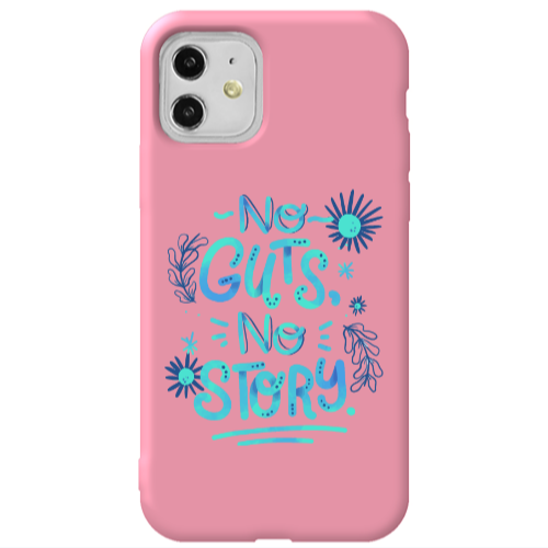 Apple iPhone 11  No guts no story Pink Colored Silicone TPU Θήκη