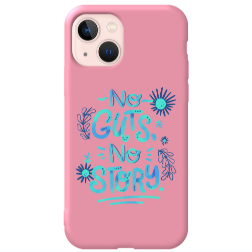Apple iPhone 13 No guts no story Pink Colored Silicone TPU Θήκη