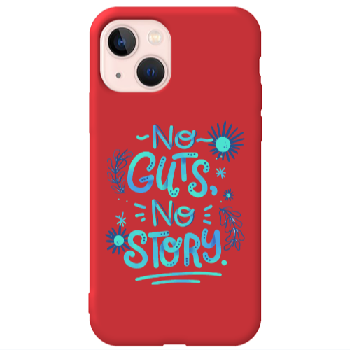 Apple iPhone 13 No guts no story Red Colored Silicone TPU Θήκη