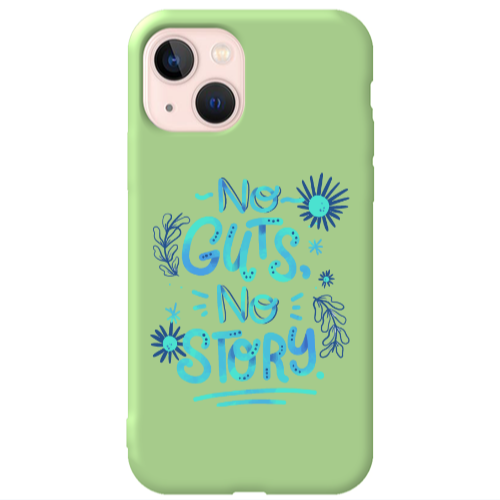 Apple iPhone 13 No guts no story Light Green Colored Silicone TPU Θήκη