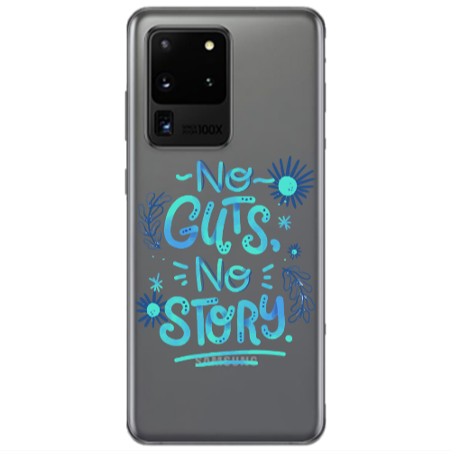 Samsung S20 Ultra No guts no story Transparent Silicone TPU Θήκη