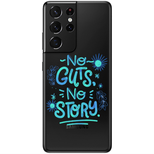 Samsung S21 Ultra No guts no story Transparent Silicone TPU Θήκη