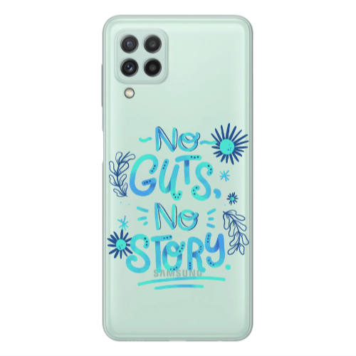 Samsung A22 4G No guts no story Transparent Silicone TPU Θήκη
