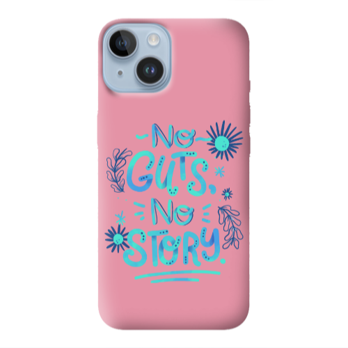 Apple iPhone 14  No guts no story Pink Colored Silicone TPU Θήκη