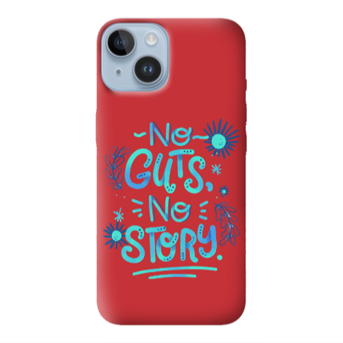 Apple iPhone 14 Plus No guts no story Red Colored Silicone TPU Θήκη