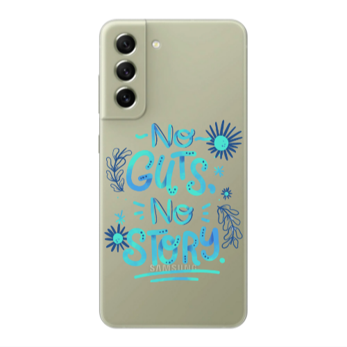 Samsung S21 FE No guts no story Transparent Silicone TPU Θήκη