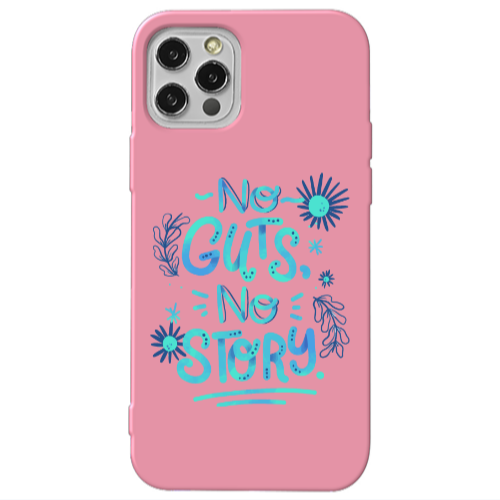 Apple iPhone 13 Pro No guts no story Pink Colored Silicone TPU Θήκη