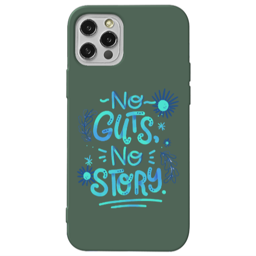 Apple iPhone 12 Pro No guts no story Dark Green Colored Silicone TPU Θήκη