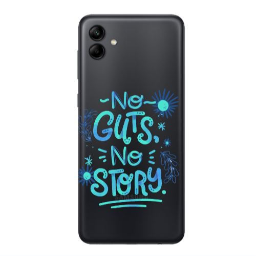 Samsung A04 No guts no story Transparent Silicone TPU Θήκη