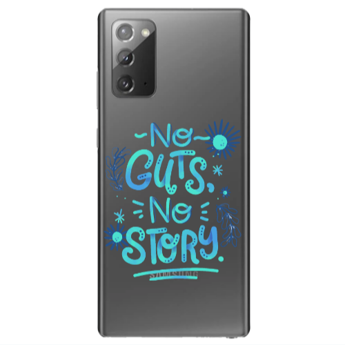 Samsung Note 20 No guts no story Transparent Silicone TPU Θήκη
