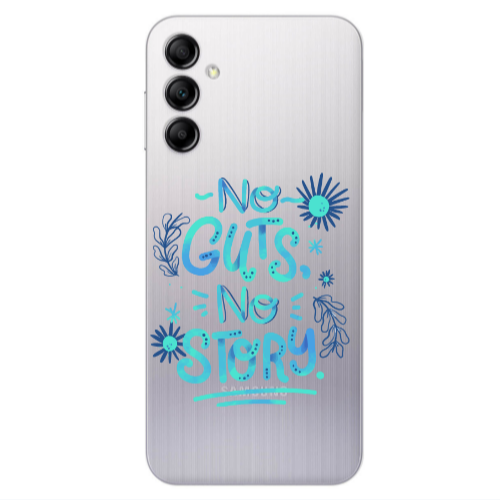 Samsung A24 No guts no story Transparent Silicone TPU Θήκη
