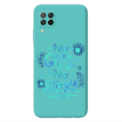 Huawei P40 Lite No guts no story Turquoise Colored Silicone TPU Θήκη