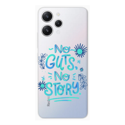 Xiaomi Redmi 12 No guts no story Transparent Silicone TPU Θήκη