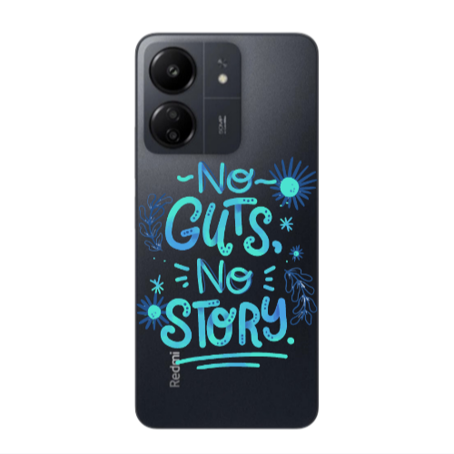 Xiaomi Redmi 13C No guts no story Transparent Silicone TPU Θήκη