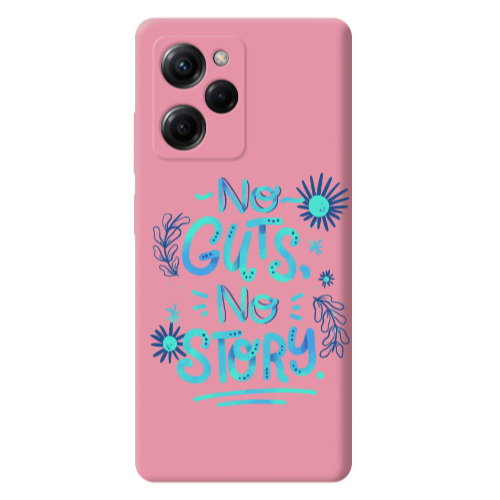Xiaomi Poco X5 Pro No guts no story Pink Colored Silicone TPU Θήκη