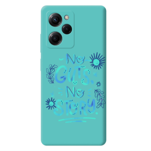 Xiaomi Poco X5 Pro No guts no story Turquoise Colored Silicone TPU Θήκη