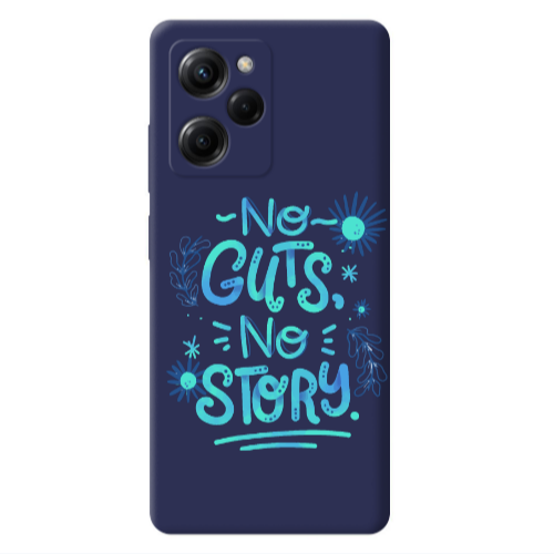 Xiaomi Poco X5 Pro No guts no story Dark blue Colored Silicone TPU Θήκη