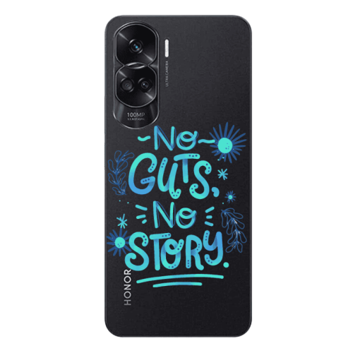 Honor 90 Lite 5G No guts no story Transparent Silicone TPU Θήκη
