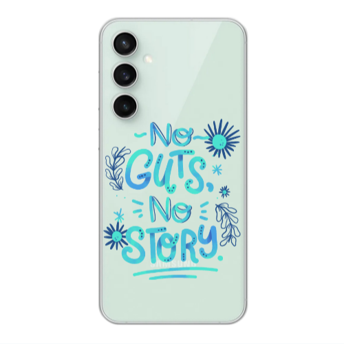 Samsung S24 Plus No guts no story Transparent Silicone TPU Θήκη
