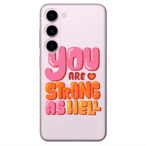 Samsung S23 Plus You are Love Strong Transparent Silicone TPU Θήκη