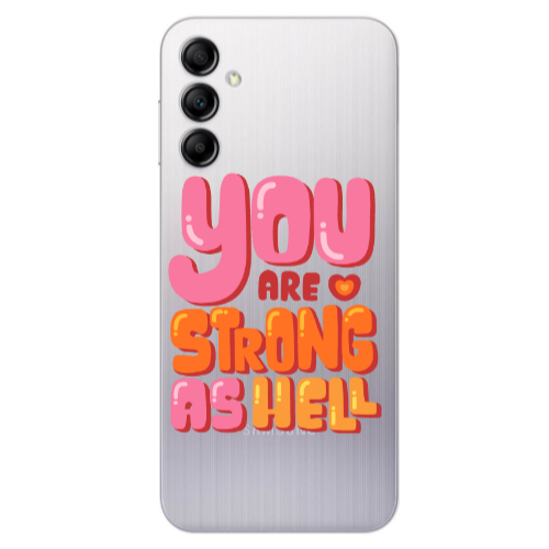 Samsung A24 You are Love Strong Transparent Silicone TPU Θήκη