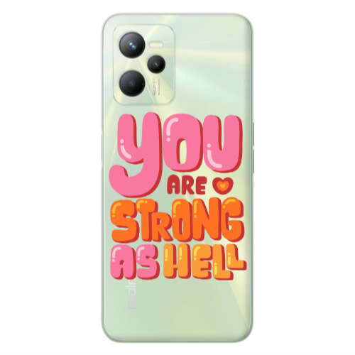 Realme C35 You are Love Strong Transparent Silicone TPU Θήκη