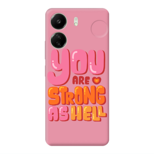 Xiaomi Redmi 13C You are Love Strong Pink Colored Silicone TPU Θήκη