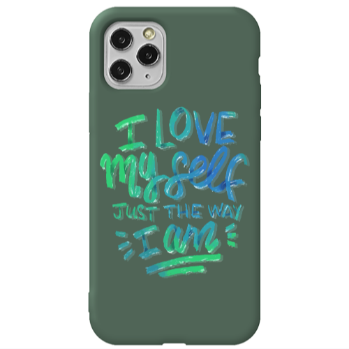 Apple iPhone 11 Pro Max I Love My self Dark Green Colored Silicone TPU Θήκη
