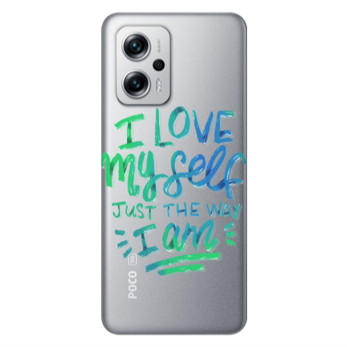 Xiaomi Poco X4 GT I Love My self Transparent Silicone TPU Θήκη