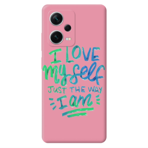 Xiaomi Poco X5 I Love My self Pink Colored Silicone TPU Θήκη