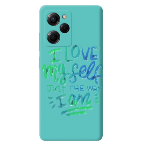 Xiaomi Poco X5 Pro I Love My self Turquoise Colored Silicone TPU Θήκη
