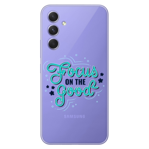 Samsung A56 Focus On The Good Transparent Silicone TPU Θήκη