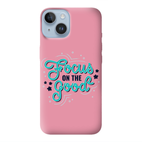 Apple iPhone 14  Focus On The Good Pink Colored Silicone TPU Θήκη