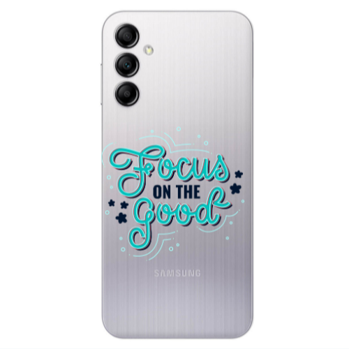 Samsung A24 Focus On The Good Transparent Silicone TPU Θήκη