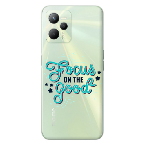 Realme C35 Focus On The Good Transparent Silicone TPU Θήκη