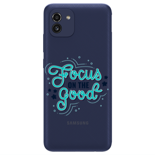 Samsung A03 Focus On The Good Transparent Silicone TPU Θήκη