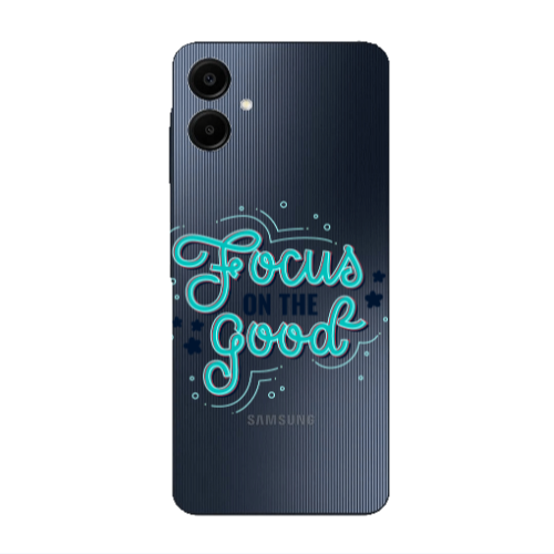 Samsung A06 Focus On The Good Transparent Silicone TPU Θήκη