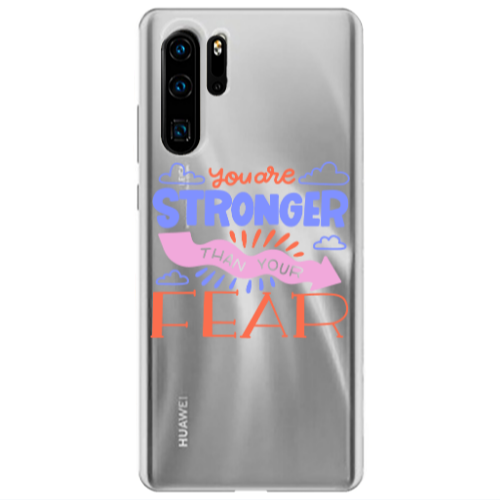 Huawei P30 Pro You are Stronger Transparent Silicone TPU Θήκη